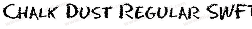 Chalk Dust Regular SWFT字体转换